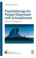 Psychotherapy for People Diagnosed with Schizophrenia