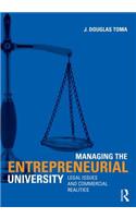 Managing the Entrepreneurial University: Legal Issues and Commercial Realities(English)