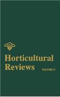 Horticultural Reviews, Volume 23