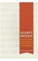 Ellery's Protest
