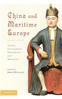 China and Maritime Europe, 1500-1800