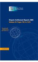 Dispute Settlement Reports 2005