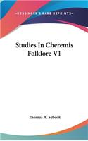 Studies In Cheremis Folklore V1