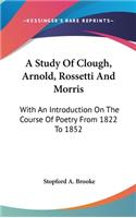 A Study Of Clough, Arnold, Rossetti And Morris