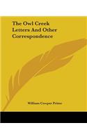 Owl Creek Letters And Other Correspondence