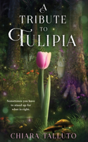 Tribute to Tulipia
