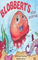 Blobbert's Ocean Adventure