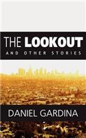 Lookout and Other Stories (Large Print Edition)
