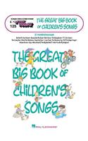 The Great Big Book of Children's Songs: E-Z Play Today Volume 125