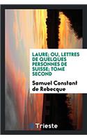 LAURE; OU, LETTRES DE QUELQUES PERSONNES