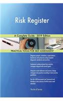 Risk Register A Complete Guide - 2019 Edition