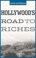 Hollywood's Road to Riches