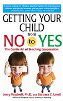 Getting Your Child from No to Yes