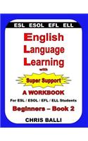 English Language Learning with Super Support