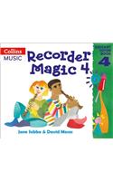 Recorder Magic: Descant Tutor Book 4