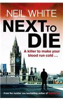 Next to Die