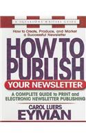 How to Publish Your Newsletter