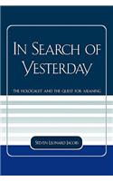 In Search of Yesterday