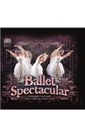 Ballet Spectacular