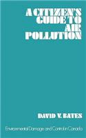 A Citizen's Guide to Air Pollution