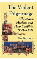 The Violent Pilgrimage