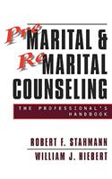 Premarital Remarital Counseling 2e REV