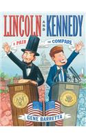 Lincoln and Kennedy