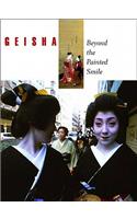 Geisha: Beyond the Painted Smile