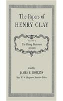 The Papers of Henry Clay: The Rising Statesman 1815-1820 Volume 2