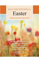Rejoice and Be Glad: Daily Reflections for Easter 2019