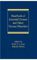 Handbook of Essential Tremor and Other Tremor Disorders