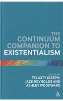 Continuum Companion to Existentialism