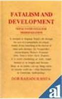 Fatalism and Development