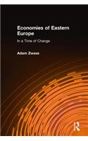 Economies of Eastern Europe in a Time of Change