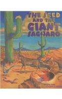 The Seed & the Giant Saguaro