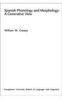Spanish Phonology and Morphology