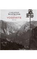 Carleton Watkins in Yosemite