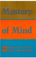 Mastery of Mind