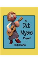 Dick Myers Project