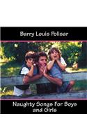 Naughty Songs for Boys and Girls
