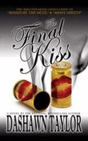 The Final Kiss