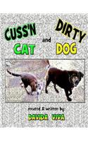 Cuss'n Cat and Dirty Dog