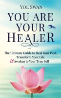 You Are Your Healer
