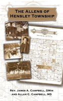 The Allens of Hensley Township