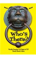 Who's There?