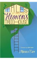 Tales from Heaven's Treehouse