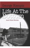Life At The Bottom