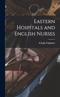Eastern Hospitals and English Nurses