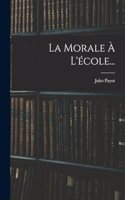 Morale À L'école...