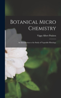 Botanical Micro Chemistry